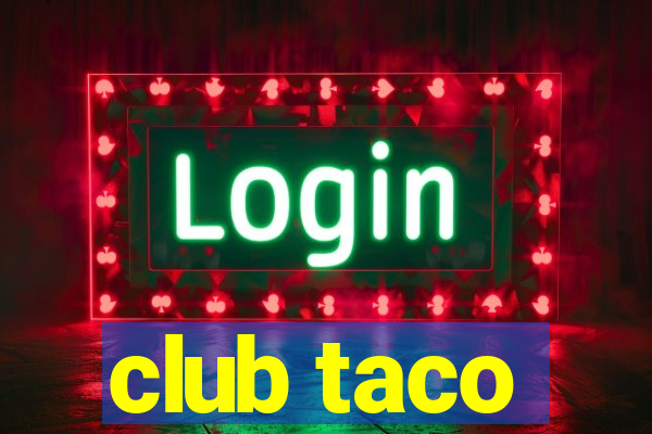 club taco